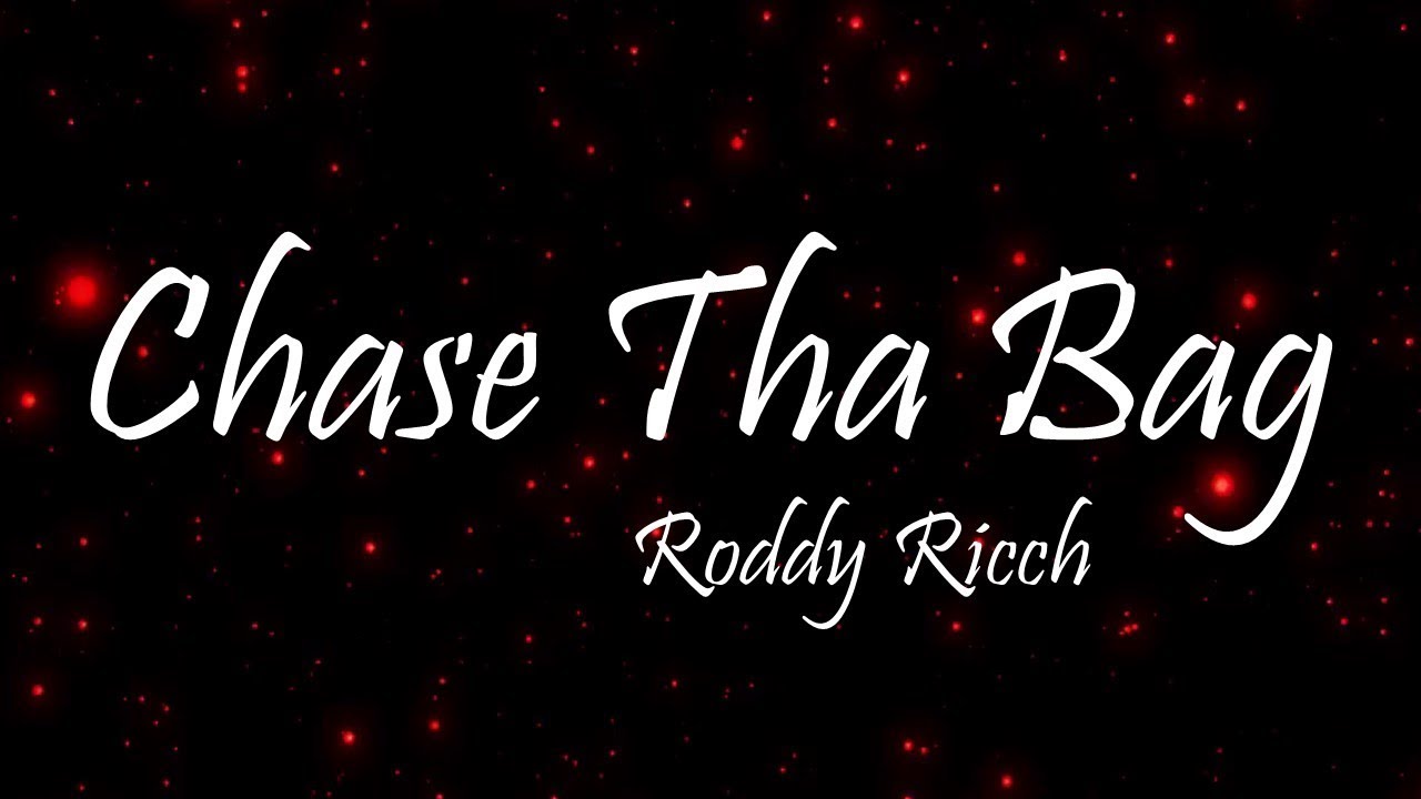 Roddy Ricch Chase Tha Bag (Lyrics) YouTube