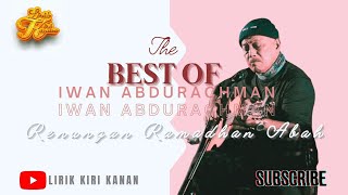 The Best Of Abah Iwan Abdurachman 'Renungan Ramadhan Abah'❗️