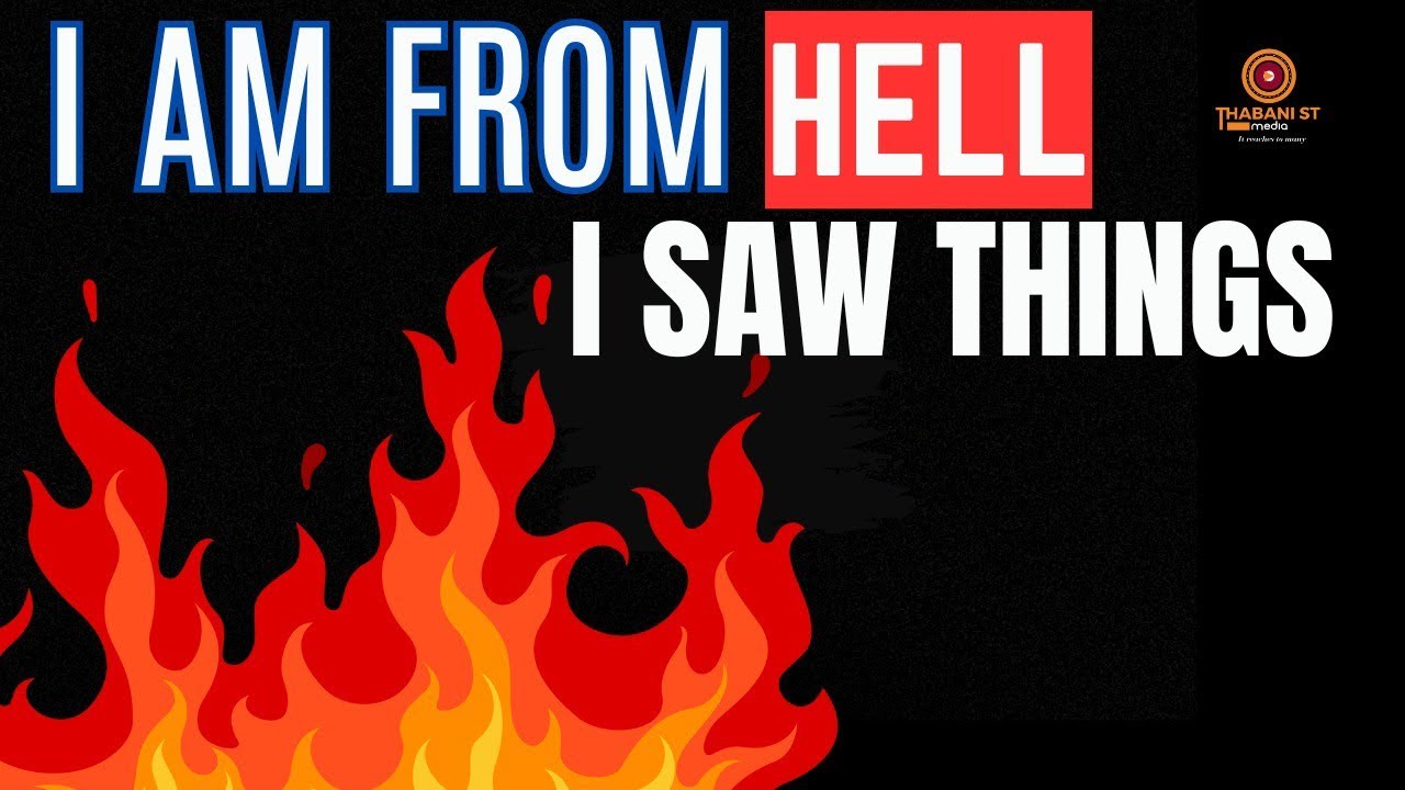 Ep. 71 Ngathathwa Ngaboniswa IsiHogo (Hell) My Experience from HELL.