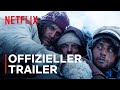 Die Schneegesellschaft | Offizieller Trailer | Netflix