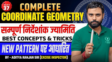 Day 37 |🔥COMPLETE COORDINATE GEOMETRY | SSC 2025 NEW PATTERN | ADITYA RANJAN SIR #cordinategeometry