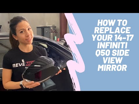 How to Replace your 2014-2017 Infiniti Q50 Side View Mirror