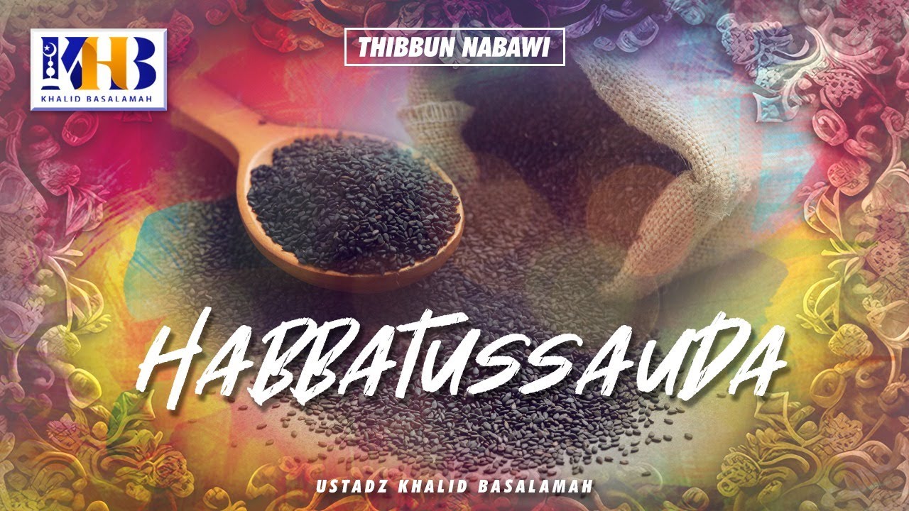 Thibbun Nabawi - Habbatussaudah (Jintan Hitam)