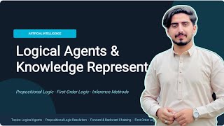Logical Agents and Knowledge Representation: Understanding Reasoning and Inference