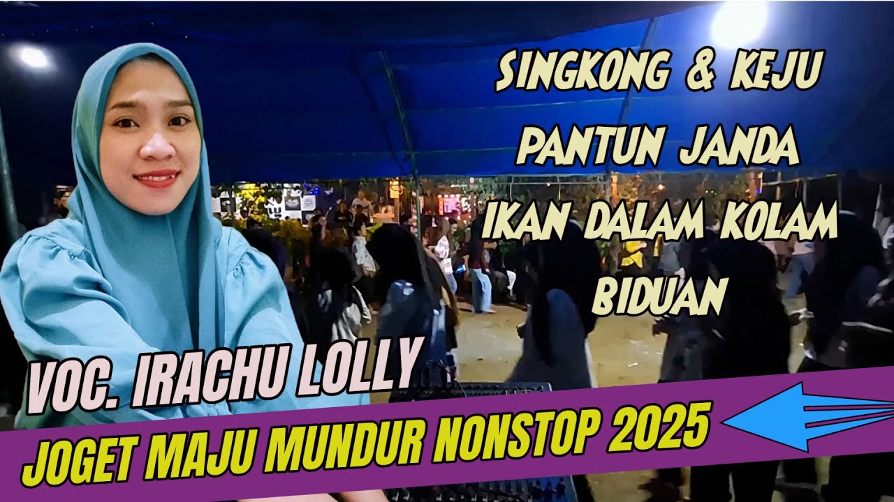 Joget Maju Mundur Remix 2025 !! Irachu - Singkong X Pantun Janda X Ikan X Biduan | Ampi Nada Elekton