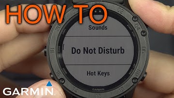 How to setup Do Not Disturb on Garmin Tactix / Fenix