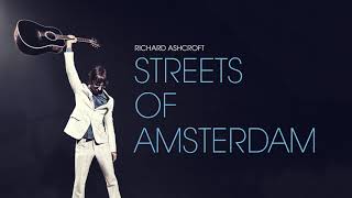 Video thumbnail of "Richard Ashcroft - Streets of Amsterdam (Official Audio)"