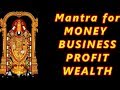 Mantra for Business Growth Profit and Wealth