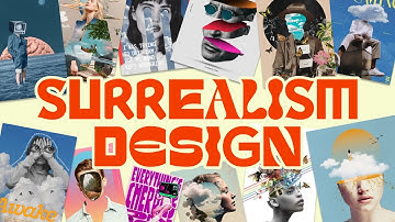 The Surrealism Design Style Is Trending Like Crazy | How To Make Surrealist Designs