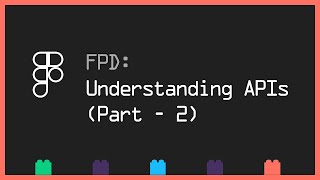 Figma plugin development - Understanding APIs (Part - 2/2)