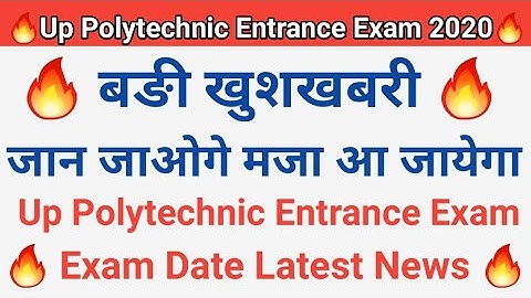 JEECUP 2020, UP Polytechnic Exam 2020 Final Date Released, JEECUP Online Form 2020 Last Date
