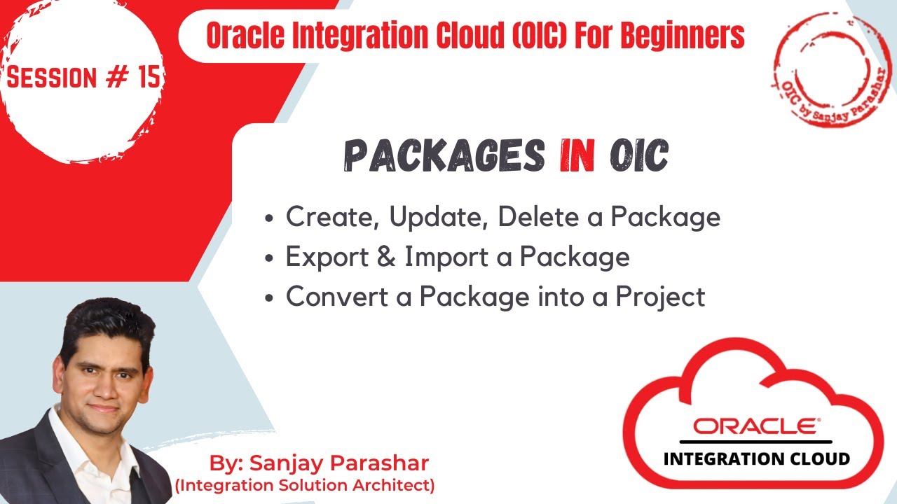 Everything about Packages in OIC | Create, Update, Export, Import ...