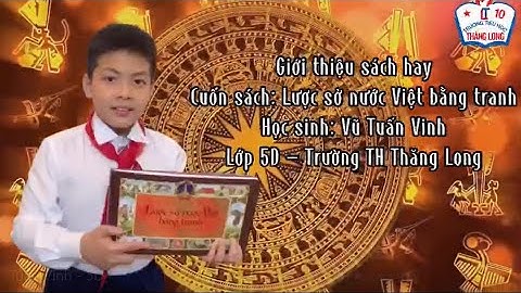 Giới thiệu sách "Lược sử nước Việt bằng tranh"
