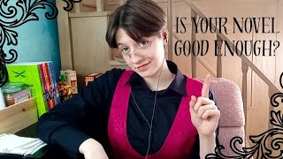 Author's Stage | Is Your Book Good Enough To Publish? (Spoilers: It Is)