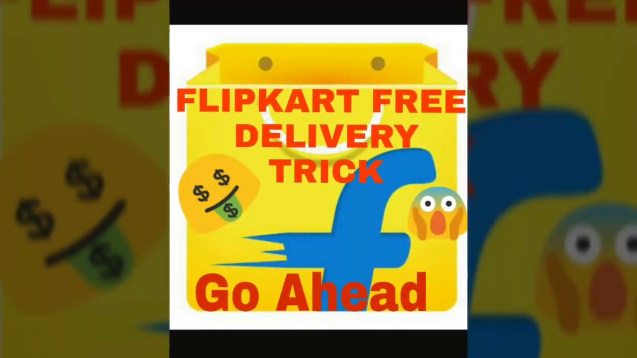 OMG! FLIPKART FREE DELIVERY trick watch now