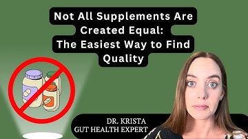Not All Supplements Are Created Equal: The Easiest Way to Find Quality