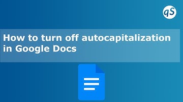 How to turn off autocapitalization in Google Docs