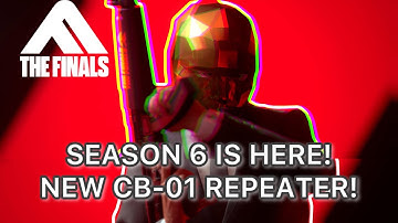 THE FINALS SEASON 6 GAMEPLAY (CB-01 REPEATER)
