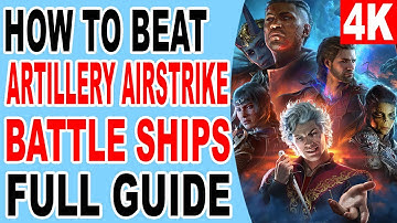 How to Beat Artillery Airstrike Battle Ship - Get to The Nether brain Baldur