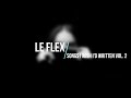 Le Flex - Songs I Wish I'd Written: Vol.2 [Full Album]