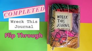 WRECK THIS JOURNAL - COMPLETED: FLIP THROUGH | Tania LeWalsh