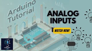 Arduino Tutorial for Beginners EP-07: Analog Inputs