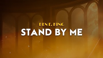 Thumbnail of Ben E. King - Stand by Me | From Stand by Me (Lyrics)