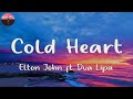 Elton John & Dua Lipa - Cold Heart (Lyrics) | PNAU Remix