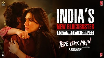 Tere Ishk Mein - India