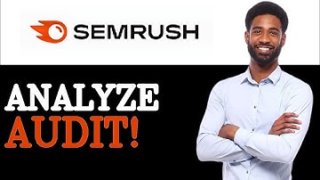 How To Analyze Semrush Site Audit (2025)