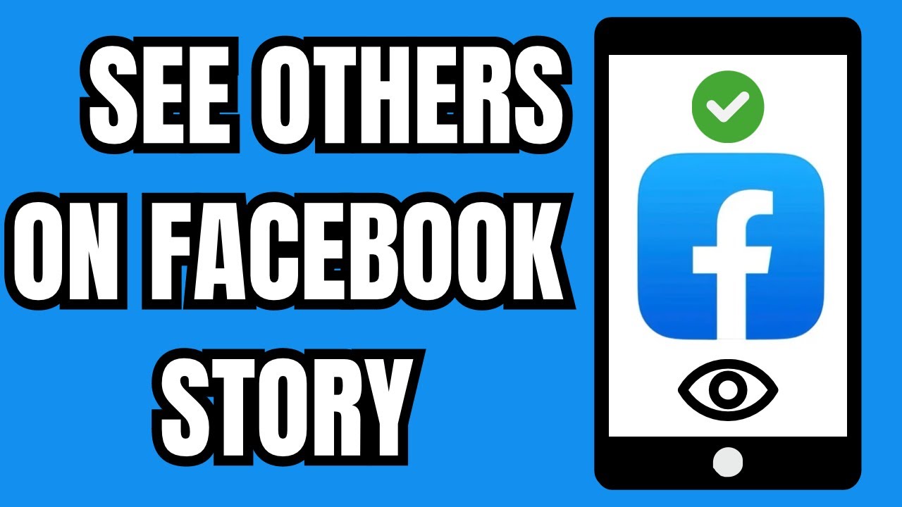 how to see others on facebook story