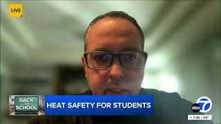 Dr. Travis Henson Shares Student Health & Heat Safety Advice l KABC Channel 7