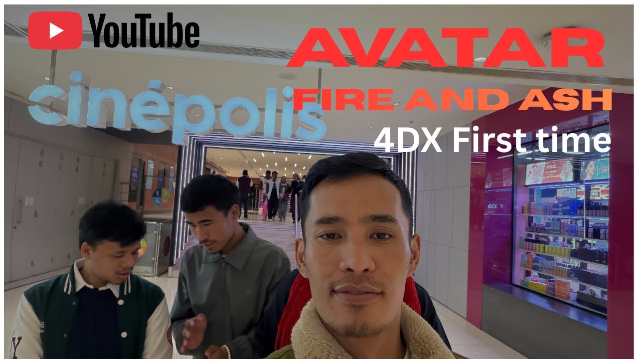 Avatar fire and Ash || First time in 4DX || cinepolis 