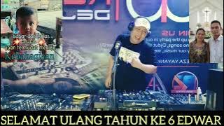 REZA YAYANK HBD EDWARD