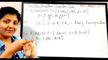 Practice Question Lossless Join Decomposition | Non-Additive Join | Normalization | DBMS Session 31