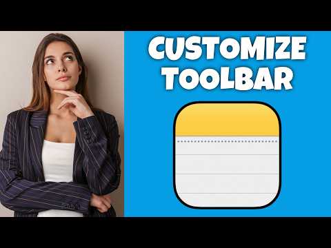 How To Customize Toolbar On Notes App (Mac) | Step By Step Guide - Notes App Tutorial
