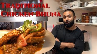 Bangladeshi home cooking - Traditional chicken bhuna