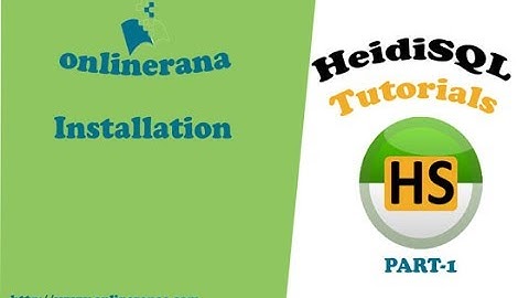 HediSQL Part 1 Installation