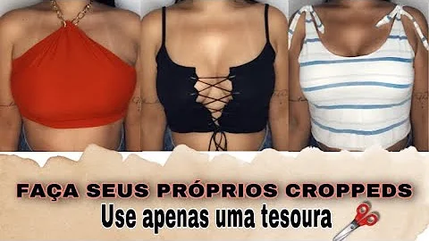 Como fazer uma blusa cropped em casa?