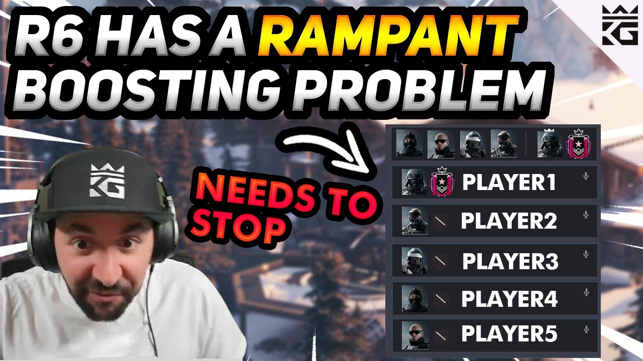 Rainbow Six Siege Has A Rampant Boosting Problem - YouTube