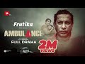 Ambulance  mosharraf karim  sarika  shahid un nabi  dhruba tv eid drama 2022