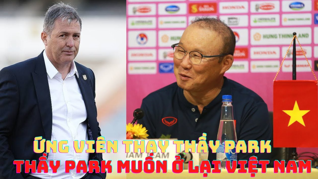HLV Park Hang Seo muốn làm việc ở Việt Nam – HLV Dragan Skocic tự ứng cử