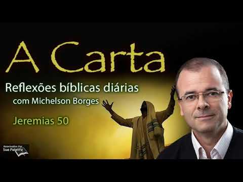 Jeremias 50 - Reavivadospsp - Pastor Michelson Borges