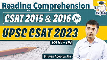 Reading Comprehension for CSAT 2023 |  Part 9 | CSAT 2015 & 2016 RC Questions | StudyIQ IAS English
