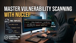 Nuclei Vulnerability Scanner Tutorial for Beginners (2026) 🛡️