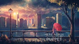 Puppet - Here Again