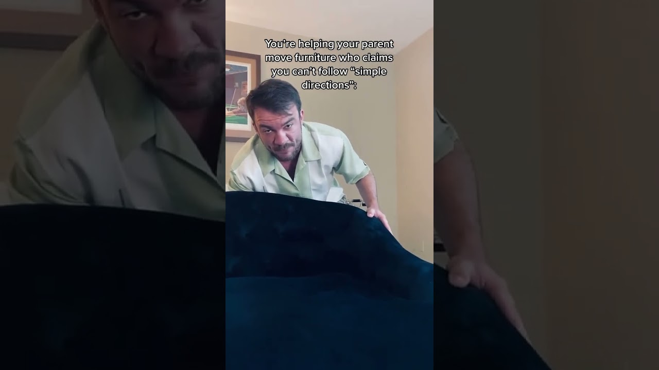 Вы помогаете родителю передвигать мебель, но он утверждает, что вы не можете следовать «простым у...