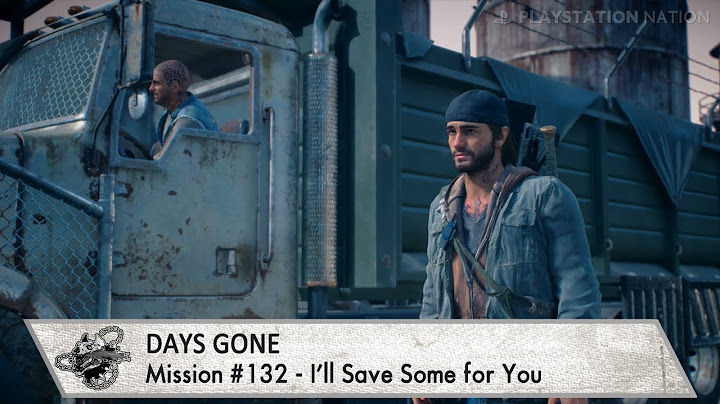 Days Gone - Mission #132 - I'll Save Some For You
