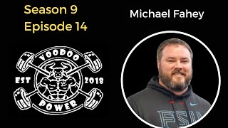 Michael Fahey on Strength, Sprinting, and Building Faster Athletes Part 2