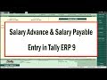 How to Enter Salary and Salary Advance Entries in Tally ERP9